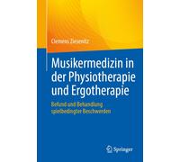 Musikermedizin In Der Physiotherapie Und Ergotherapie