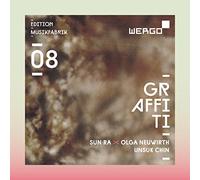 Musikfabrik Édition 8. Graffiti. Sun Ra, Olga Neuwirth, Unsuk Chin.