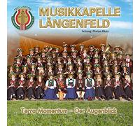 Musikkapelle Längenfeld - Terra Momentum-der Augenblick