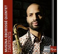 Musina Ebobissé Quintet Timeprints (CD) Album