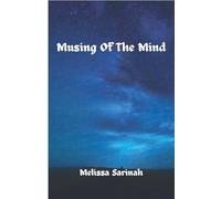 Musing Of The Mind