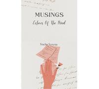 Musings - Echoes of the mind