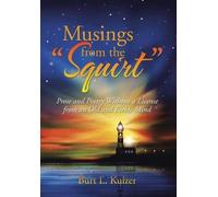 Musings From The "Squirt