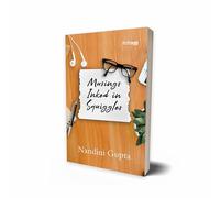 Musings Inked in Squiggles: 102 Mini-Tales of Life, Emotions, Success, Failure, and Resilience - Short Stories for Beginners