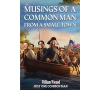 Musings of A Common Man From A Small Town
