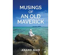 Musings Of An Old Maverick