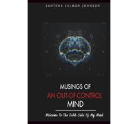 Musings Of An Out-Of-Control Mind: (Welcome To The Dark Side Of My Mind)