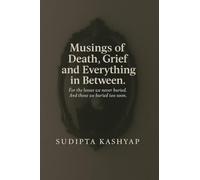 Musings of Death, Grief and Everything in Between: For the losses we never buried. And those we buried too soon.