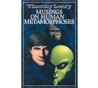 Musings on Human Metamorphoses by Timothy Leary Timothy Leary (Auteur)