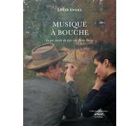 Musique à BOUCHE. LE GAI SAVOIR DU PAYS DES DEUX SARRES