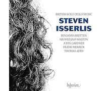 Steven Isserlis – Musique anglaise du 20e siècle pour violoncelle seul – CD