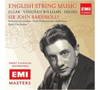 Musique Anglaise Pour Cordes : Barbiroli Dirige Elgar, Vaughan Williams Et Delius