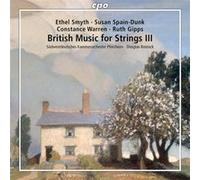 Musique anglaise pour cordes, Volume 3 : Les compositrices