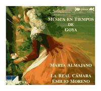Musique Au Temps De Goya : Chansons Espagnole De Castell, Esteve, Guerrero, De Laserna, Courcelle, Scarlatti, Conforto Et Anonymes