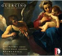 Musique au Temps de Guercino et de Ses Élèves. Dantcheva, Andalo, Villa.