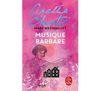 Musique barbare - Agatha Christie - Lgf - Poche - Livre