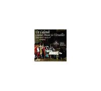 Delalande : Musique Chorale pour Versailles. Ex Cathedra, Skidmore.