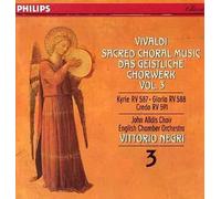 Musique Chorale Sacrée Vol. 3 : Kyrie, Credo, Gloria Choeurs John Alldis