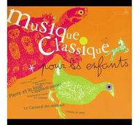 Artistes Divers – Musique classique pour les enfants Vol. 1 – CD