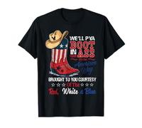 Musique country western rétro We'll Put A Boot In You Ass T-Shirt