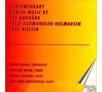 Musique Danoise Contemporaine - Per Nørgard : Recitatives Opus 16. 3 Magdalene Sange. 7 Chants Opus 14, 2 Schadesange, L'amour La Poésie, Day And Night