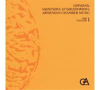 Musique de Chambre Arménienne - Vol 1
