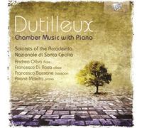Dutilleux: Chamber Music with Piano