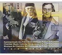 Musique De Chambre Du Cercle De Schumann : Son. F.A.E. Trio Clara-Wieck + Dietrich & Brahms