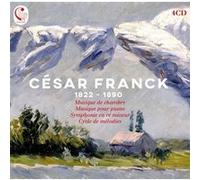 César Franck – Musique de chambre / Musique pour piano / Symphonie / Mélodies – CD – Calliope