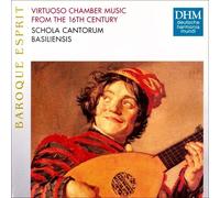 Schola Cantorum Basiliensis – Virtuose Verzierungskunst – Import – BMG