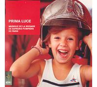 Musique de la brigade de sapeurs pompiers de paris/prima luc CD