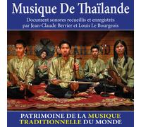 Musique De Thaïlande - Patrimoine De La Musique Traditionnelle Du Monde