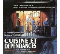 Musique de Vladimir COSMA - Cuisine et Dépendances - Bande Originale du Film