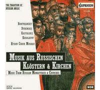 Musique Des Monasteres & Eglises Russes : Bortnjansky, Kosolapov, Kastaljky