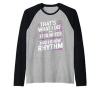 Musique drôle, c'est ce que je fais, je fixe des notes et je connais le rythme Manche Raglan