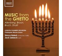 Musique du Ghetto : Ailenberg, Braun, Bruch, Shalit