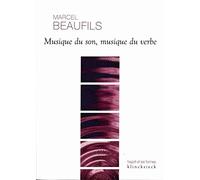 Musique du son, musique du verbe