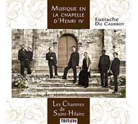 Musique en la chapelle d'Henri IV CD
