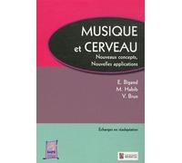 Musique Et Cerveau - Nouveaux Concepts, Nouvelles Applications