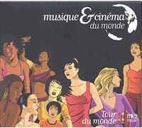 Musique Et Cinéma Du Monde : Best Of De La Collection