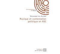 Musique et contestation politique en RDC - Dieudonné Iyeli Katamu - Publibook - broché - Récit