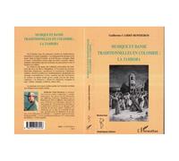 Musique et danse traditionnelles en Colombie Guillermo Carbo Ronderos (Auteur)