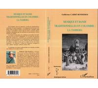 Musique Et Danse Traditionnelle En Colombie : La Tambora