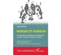 Musique et handicap Charles Gardou (Contributions), Ryan Haezebrouck (Illustration), Eric Plaisance (Contributions), Corinne Merini (Préface), Joris Llobéres (Auteur)
