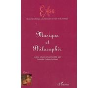 Musique et philosophie - Danielle Cohen-Lévinas - L'harmattan - broché - Essai