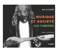Musique et société aux Comores Damir Ben Ali (Auteur)