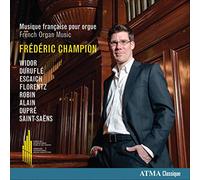 Musique Française pour Orgue / Frédéric Champion