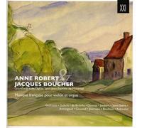 Musique française pour violon et orgue. Robert, Boucher.