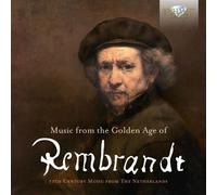 Musique hollandaise au 17e siècle à l'Âge d'or de Rembrandt CD