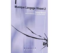 Musique, langage vivant vol 2